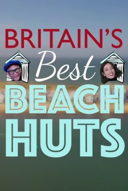 watch Britain's Best Beach Huts Movie online free in hd on MovieMP4