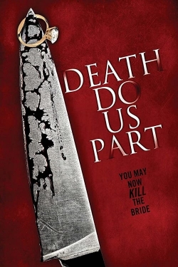 watch Death Do Us Part Movie online free in hd on MovieMP4