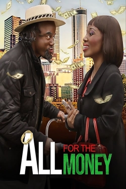 watch All For The Money Movie online free in hd on MovieMP4