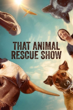 watch That Animal Rescue Show Movie online free in hd on MovieMP4