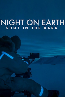watch Night on Earth: Shot in the Dark Movie online free in hd on MovieMP4
