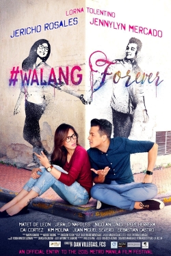 watch #Walang Forever Movie online free in hd on MovieMP4