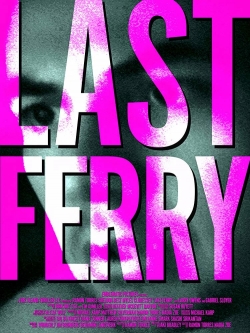watch Last Ferry Movie online free in hd on MovieMP4