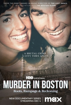 watch Murder In Boston: Roots, Rampage & Reckoning Movie online free in hd on MovieMP4