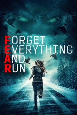 watch Forget Everything and Run Movie online free in hd on MovieMP4