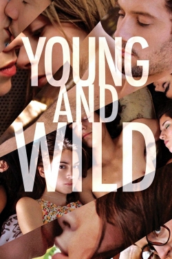 watch Young & Wild Movie online free in hd on MovieMP4