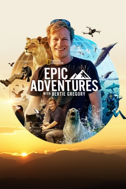 watch Epic Adventures with Bertie Gregory Movie online free in hd on MovieMP4