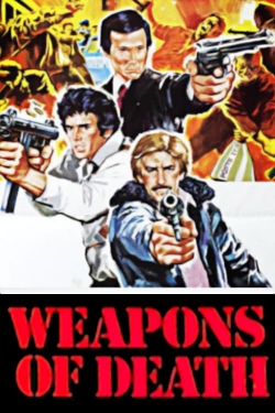 watch Weapons of Death Movie online free in hd on MovieMP4