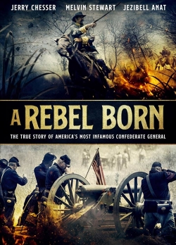 watch A Rebel Born Movie online free in hd on MovieMP4