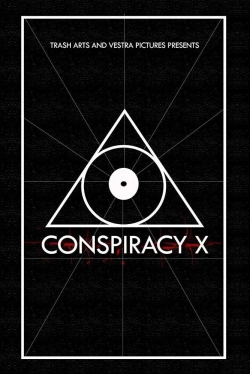 watch Conspiracy X Movie online free in hd on MovieMP4