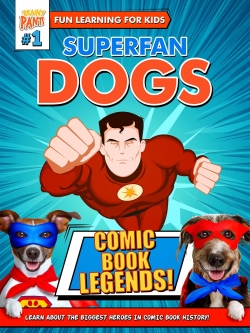 watch Superfan Dogs: Comic Book Legends Movie online free in hd on MovieMP4