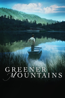 watch Greener Mountains Movie online free in hd on MovieMP4