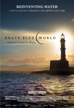 watch Brave Blue World: Racing to Solve Our Water Crisis Movie online free in hd on MovieMP4