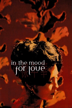 watch In the Mood for Love Movie online free in hd on MovieMP4