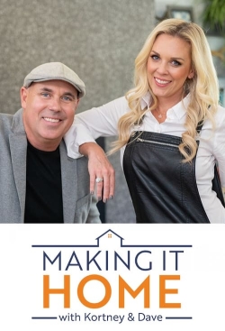 watch Making it Home with Kortney and Dave Movie online free in hd on MovieMP4