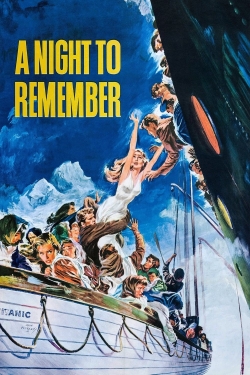 watch A Night to Remember Movie online free in hd on MovieMP4