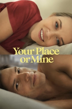 watch Your Place or Mine Movie online free in hd on MovieMP4