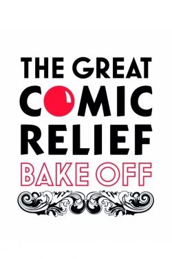 watch The Great Comic Relief Bake Off Movie online free in hd on MovieMP4
