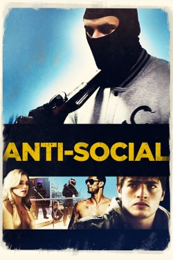 watch Anti-Social Movie online free in hd on MovieMP4