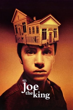 watch Joe the King Movie online free in hd on MovieMP4