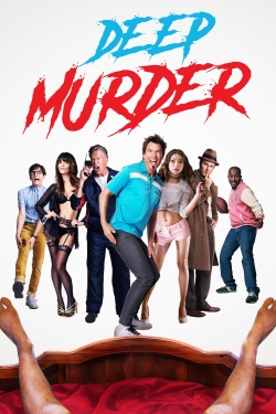 watch Deep Murder Movie online free in hd on MovieMP4