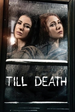 watch Till Death Movie online free in hd on MovieMP4