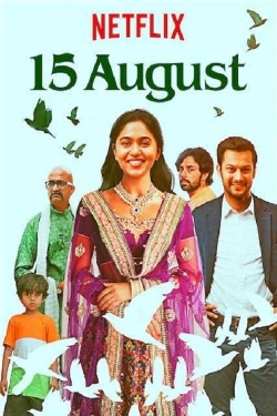 watch 15 August Movie online free in hd on MovieMP4