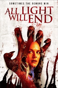 watch All Light Will End Movie online free in hd on MovieMP4