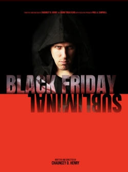 watch Black Friday Subliminal Movie online free in hd on MovieMP4