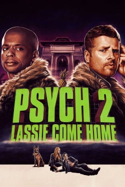 watch Psych 2: Lassie Come Home Movie online free in hd on MovieMP4