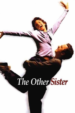 watch The Other Sister Movie online free in hd on MovieMP4