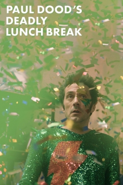watch Paul Dood’s Deadly Lunch Break Movie online free in hd on MovieMP4