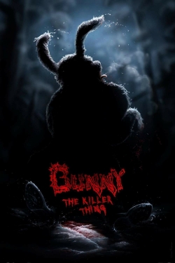 watch Bunny the Killer Thing Movie online free in hd on MovieMP4