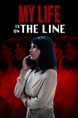 watch My Life Is on the Line Movie online free in hd on MovieMP4