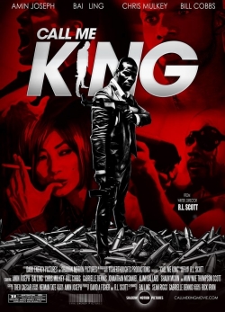 watch Call Me King Movie online free in hd on MovieMP4