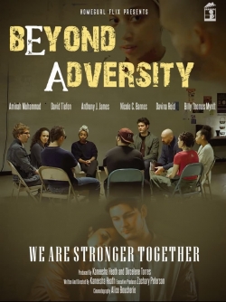 watch Beyond Adversity Movie online free in hd on MovieMP4