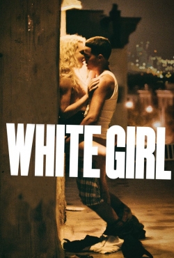 watch White Girl Movie online free in hd on MovieMP4