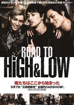 watch Road To High & Low Movie online free in hd on MovieMP4