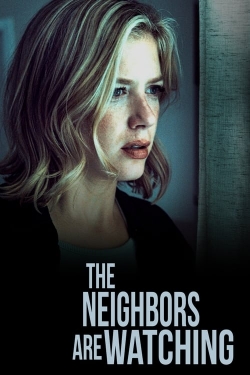 watch The Neighbors Are Watching Movie online free in hd on MovieMP4