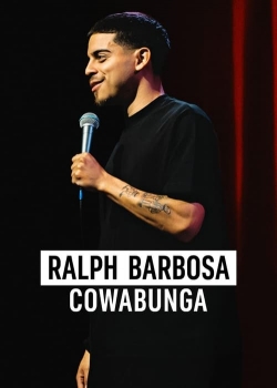 watch Ralph Barbosa: Cowabunga Movie online free in hd on MovieMP4