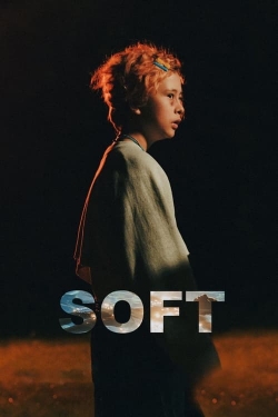 watch Soft Movie online free in hd on MovieMP4