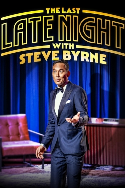 watch Steve Byrne: The Last Late Night Movie online free in hd on MovieMP4