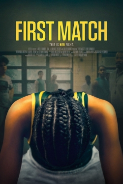 watch First Match Movie online free in hd on MovieMP4