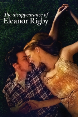 watch The Disappearance of Eleanor Rigby: Them Movie online free in hd on MovieMP4