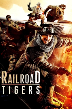 watch Railroad Tigers Movie online free in hd on MovieMP4