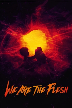 watch We Are the Flesh Movie online free in hd on MovieMP4
