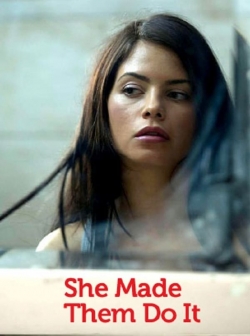 watch She Made Them Do It Movie online free in hd on MovieMP4