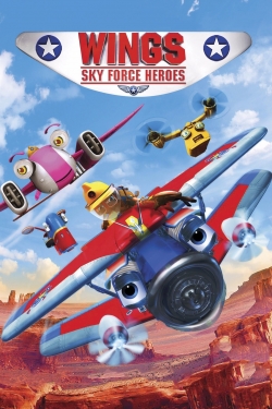 watch Wings: Sky Force Heroes Movie online free in hd on MovieMP4