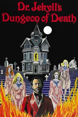 watch Dr. Jekyll's Dungeon of Death Movie online free in hd on MovieMP4