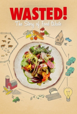 watch Wasted! The Story of Food Waste Movie online free in hd on MovieMP4